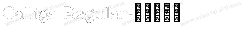 Calliga Regular字体转换